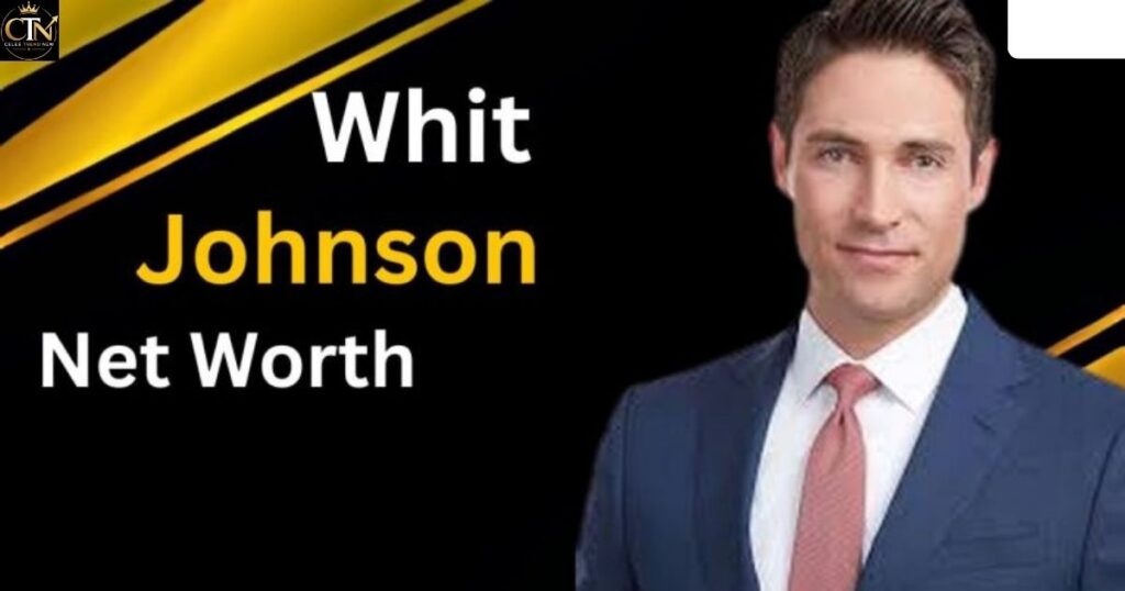 whit-johnson-net-worth